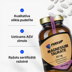 Magnija taurāts 50 mg nervu sistēmai un muskuļu darbībai no Fuel Up (120 tabletes)