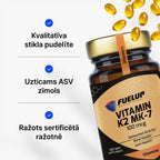 K2 vitamīns MK-7 100 mcg stipriem kauliem un normālai asins recēšanai no Fuel Up (60 kapsulas)